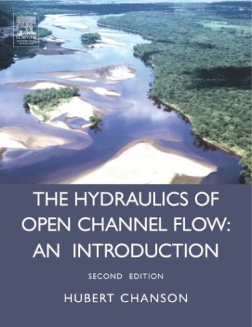 Hydraulics of open channel flow: an introduction